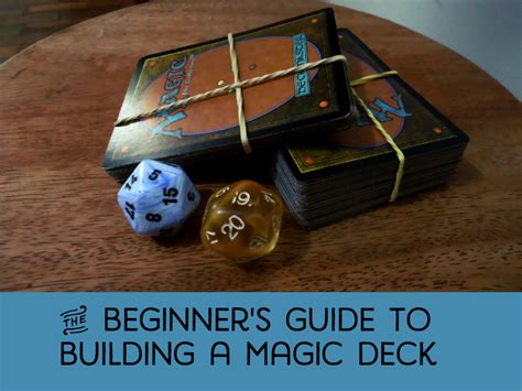 How to build a Magic: The Gathering deck .